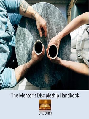 cover image of The Mentor's Discipleship Handbook